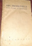 DIN PROBLEMELE CULTURII EUROPENE N. BAGDASAR