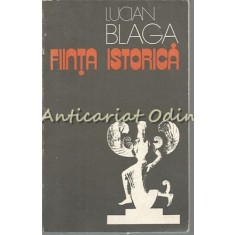 Fiinta Istorica - Lucian Blaga