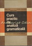 Cumpara ieftin Curs Practic De Analiza Gramaticala - Valeriu Vlad, Voichita Vlad-Budoiu