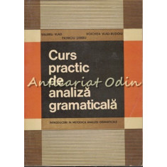 Curs Practic De Analiza Gramaticala - Valeriu Vlad, Voichita Vlad-Budoiu