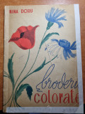 Broderii colorate - din anul 1963