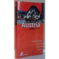 AUSTRIA, GHID TURISTIC de MELANIE SI CRISTOPHER RICE , 2008