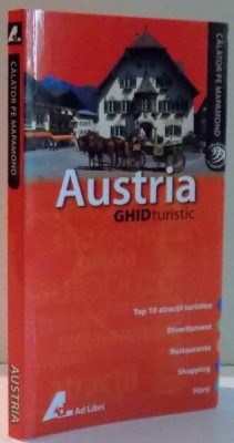 AUSTRIA, GHID TURISTIC de MELANIE SI CRISTOPHER RICE , 2008 foto
