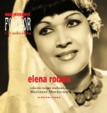 Cumpara ieftin Elena Roizen. Mari interpreti de folclor. Volumul 4/Marioara Murarescu