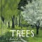 Trees: An Illustrated Celebration