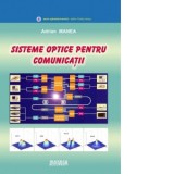 Sisteme optice pentru comunicatii - Adrian Manea