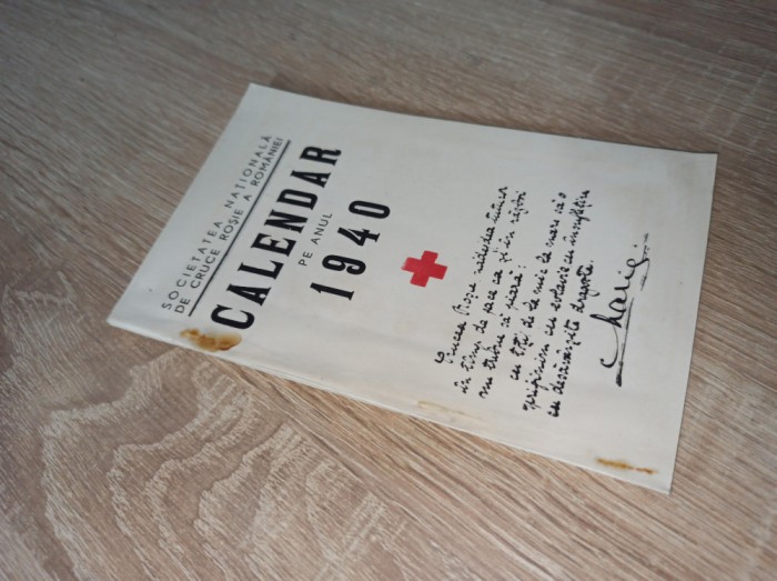 CALENDAR PE ANU 1940, CRUCEA ROSIE * PORTRETE REGALE, MANGALIA...