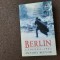 Antony Beevor - Berlin. Caderea 1945 EDITIE CARTONATA