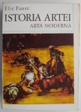 Cumpara ieftin Istoria artei IV. Arta moderna &ndash; Elie Faure