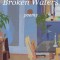 Broken Waters: Poems