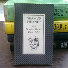 New selected Poems 1966-1987 - Seamus Heaney (noi poeme alese)