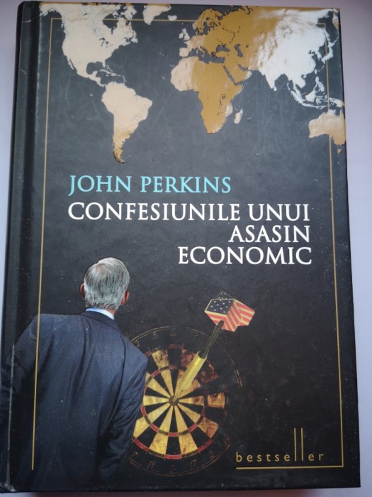 Confesiunile unui asasin economic - John Perkins