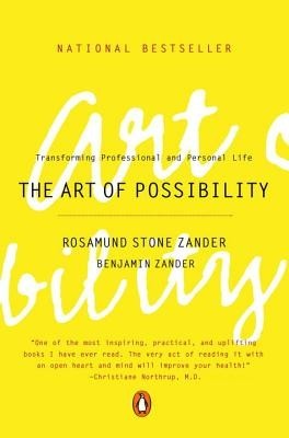 The Art of Possibility: Transforming Professional and Personal Life foto