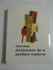 NOUVEAU DICTIONAIRE DE LA PEINTURE MODERNE - FRNAND HAZAN