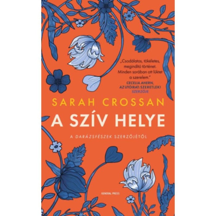 A sz&iacute;v helye - Sarah Crossan