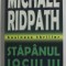 STAPANUL JOCULUI de MICHAEL RIDPATH , 2006