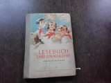 LESEBUCH UND SPRACHLEHRE (CARTE DE CITIRE CLASA A III-A)