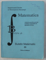 BULETIN MATEMATIC (5) , 1994 foto