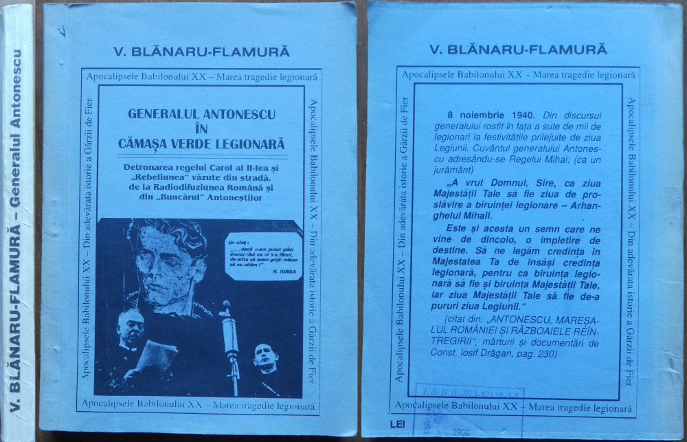 Blanaru Flamura , Generalul Antonescu si camasa verde legionara, 1995 ,  autograf | Okazii.ro