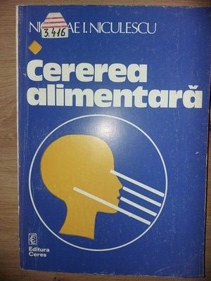 Cerera alimentara Nicolae I.Niculescu foto
