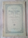 Pr. T. V. Stupcanu - Metodă pentru a &icirc;nvăța psaltichia (c&acirc;ntările bisericești) după vechea notațiune orientală (1932)