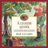 A legszebb aj&aacute;nd&eacute;k - Max Lucado