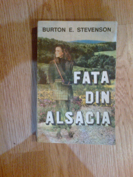 z1 Fata din Alsacia - Burton E. Stevenson