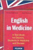 Cumpara ieftin English in Medicine, Viorica Dobrovici - Carte Stiinte Medicale, Editura Polirom, 1999, Brosata