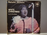 Mahalia Jackson &ndash; White Christmas... (1972/CBS/Holland) - Vinil Single pe &#039;7/NM, Pop, Columbia