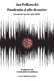Pandemia și alte dezastre | Jan Polkowsk