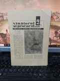 V&icirc;nătorul v&acirc;nătorul și pescarul sportiv pentru copii și tineret nr. 2/1964, 216