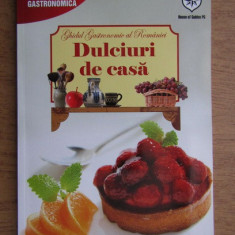 Ghidul gastronomic al Romaniei. Dulciuri de casa