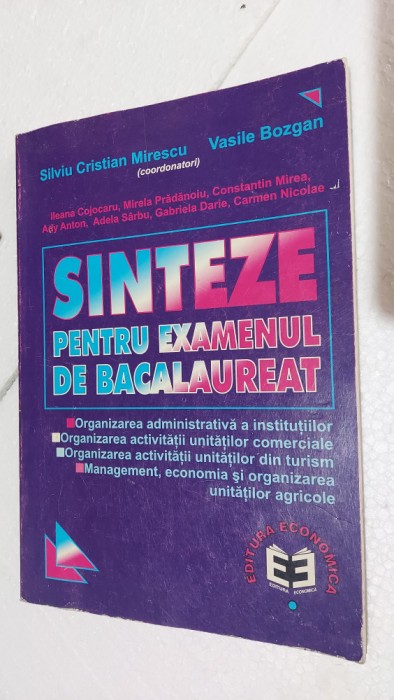 SINTEZE PENTRU EXAMENUL DE BACALAUREAT MIRESCU , BOZGAN COJOCARU MIREA