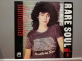 Rare Soul vol 2 &ndash; Selectiuni (1986/Charly/England) - Vinil/NM+