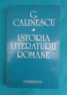 George Calinescu &amp;ndash; Istoria literaturii romane foto