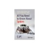 All You Need to Know about Spiders