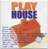 Various - Play House, Compilatie Muzica CD, Casa de Discuri NRG!A, Stare Foarte Buna