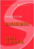 Management. Teorie si practica | Gerald A. Cole, 2024