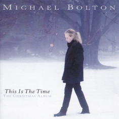 CD Michael Bolton ‎– This Is The Time - The Christmas Album