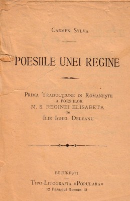 CARMEN SYLVA, POESIILE UNEI REGINE, Bucuresti, 1897 foto