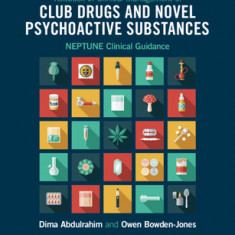 Textbook of Clinical Management of Club Drugs and Novel Psychoactive Substances