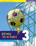 Cumpara ieftin Științe ale naturii. Manual. Clasa a III-a - Paperback brosat - Mihaela Garabet, Olguța Șchiopu, Paula Copăcel - Litera
