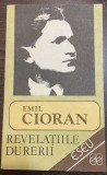 Revelațiile durerii - Autor: Emil Cioran