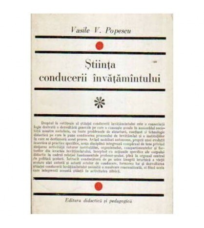 Vasile V. Popescu - Știinta conducerii invatamantului (Convorbiri si