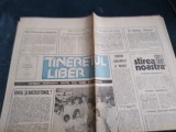 Cumpara ieftin ZIARUL TINERETUL LIBER NR 50 18 FEBRUARIE 1990