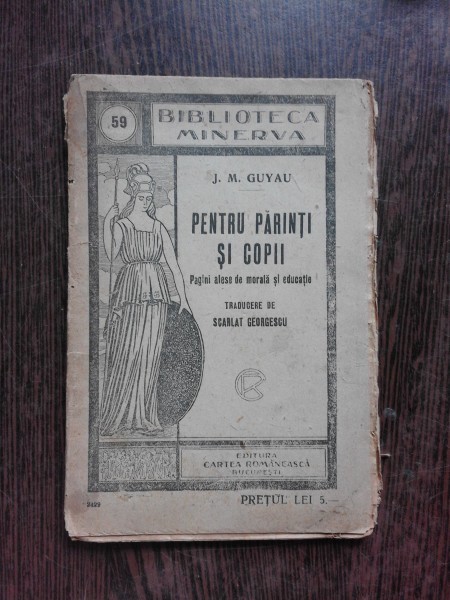 PENTRU PARINTI SI COPII - J.M. GUYAU