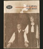 Cumpara ieftin NIȘTE ȚĂRANI - DINU SĂRARU - BPT