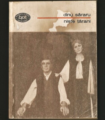 NIȘTE ȚĂRANI - DINU SĂRARU - BPT foto