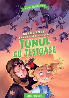 Clubul Exploratorilor. Tunul cu ţestoase (2) foto