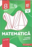 Matematica - Algebra, geometrie - Clasa a VIII-a - Partea I - Ion Tudor